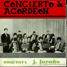 Discos de vinilo: ORQUESTA JOSU LOROÑO - CONCIERTO DE ACRODEÓN - EP 1965. Lote 26699020