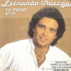 Discos de vinilo: FERNANDO UBIERGO-YO PIENSO EN TI + ESTOY MEJOR ASI SINGLE 1982 SPAIN