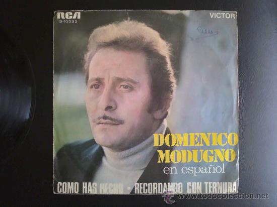 Discos de vinilo: DOMENICO MODUGNO EN ESPA&Ntilde;OL, C&Oacute;MO HAS HECHO. SINGLE DE VINILO - Foto 1