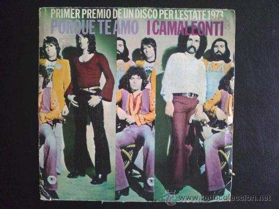 Dischi in vinile: I CAMAEONTI - PORQUE TE AMO - SINGLE ESPA&Ntilde;A