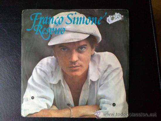 Discos de vinilo: FRANCO SIMONE CANTA EN ESPA&Ntilde;OL RESPIRO - SINGLE ESPA&Ntilde;A - Foto 1