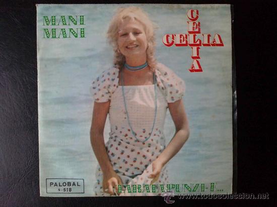 Discos de vinilo: CELIA - MANI MANI - SINGLE ESPA&Ntilde;OL - Foto 1
