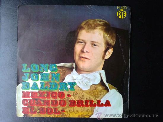 Discos de vinilo: LONG JOHN BALDRY, M&Eacute;XICO - SINGLE ESPA&Ntilde;A - Foto 1