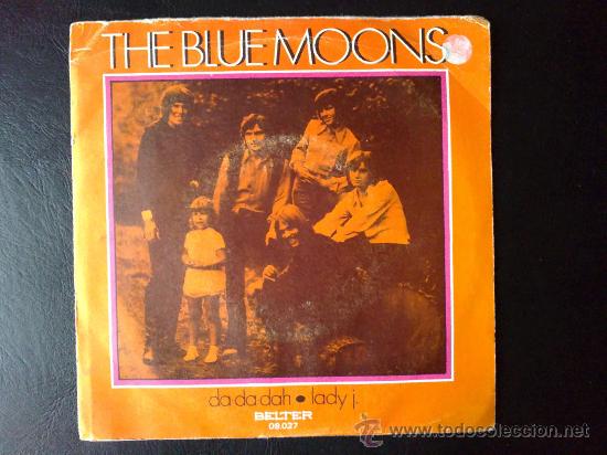 Discos de vinilo: THE BLUE MOONS - DA DA DAH - SINGLE ESPA&Ntilde;A - Foto 1