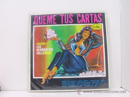 Disques de vinyle: HERMANAS CALLE - QUEME TUS CARTAS - ORIGINAL COLOMBIA - VICTORIA 1978