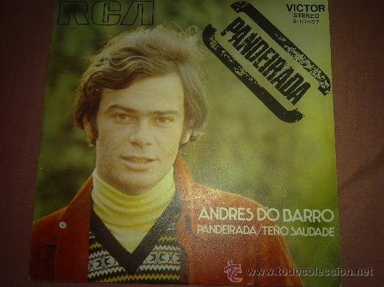 Disques de vinyle: ANDRES DO BARRO-PANDEIRADA - TE&Ntilde;O SAUDADE - 45 RPM -  SINGLE 1971