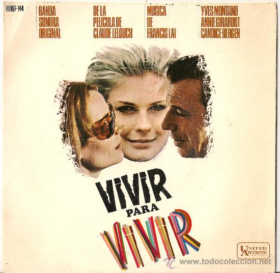 Disques de vinyle: FRANCIS LAI - B.S.O. VIVIR PARA VIVIR (EP 1967) CLAUDE LELOUCH · YVES MONTAND