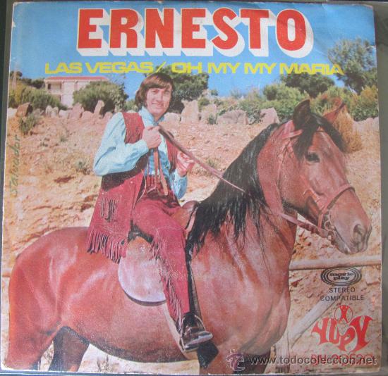 Discos de vinilo: ERNESTO - LAS VEGAS - SINGLE 1971 - Foto 1
