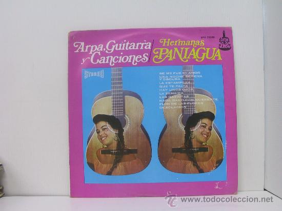 Disques de vinyle: HERMANAS PANIAGUA - ARPA GUITARRA Y CANCIONES - ORIGINAL MEXICO - TONO FIEL 1979