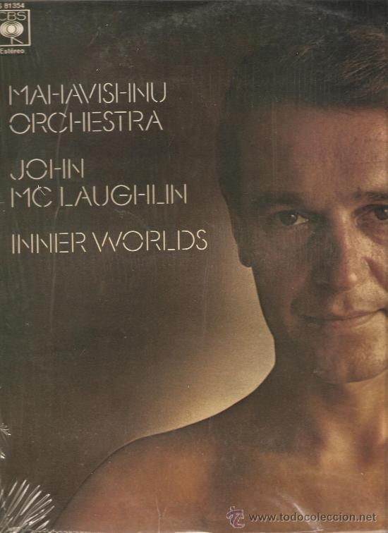 Discos de vinilo: lp MAHAVISHNU ORCHESTRA  & JOHN McLAUGHLIN - INNER WORLDS - Foto 1