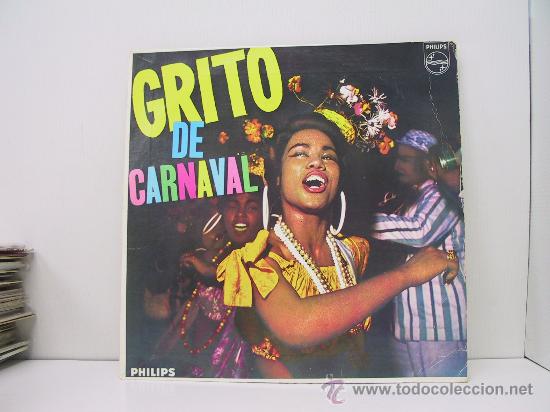 Discos de vinilo: GRITO DE CARNAVAL - ORIGINAL BRASIL - PHILIPS 1961 - Foto 1