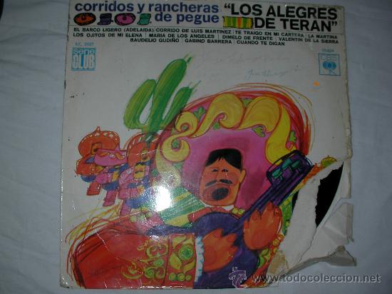 Discos de vinilo: LOS ALEGRES DE TERAN CORRIDOS Y RANCHERA DE PEGUE - D4 - Foto 1