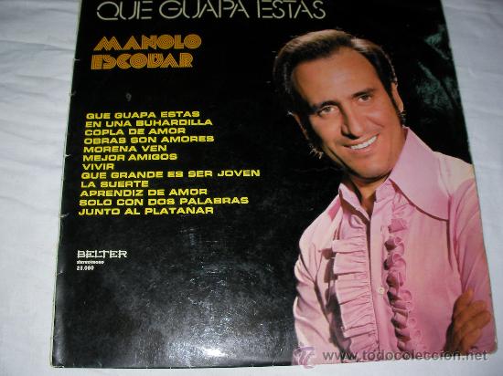 Discos de vinilo: MANOLO ESCOBAR QUE GUAPA ESTAS - Foto 1