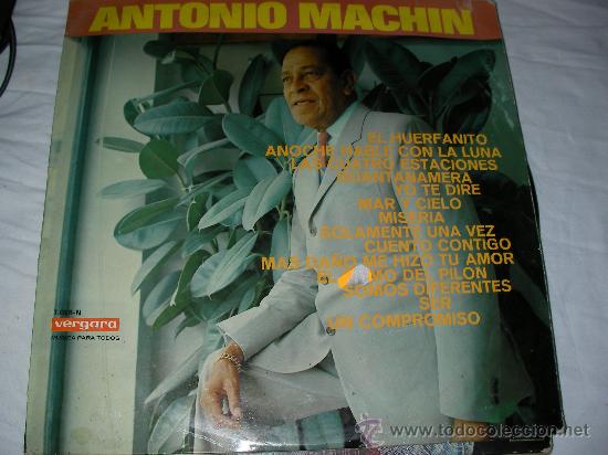 Discos de vinilo: ANTONIO MACHIN - ENVIO GRATIS A ESPA&Ntilde;A - DG - Foto 1