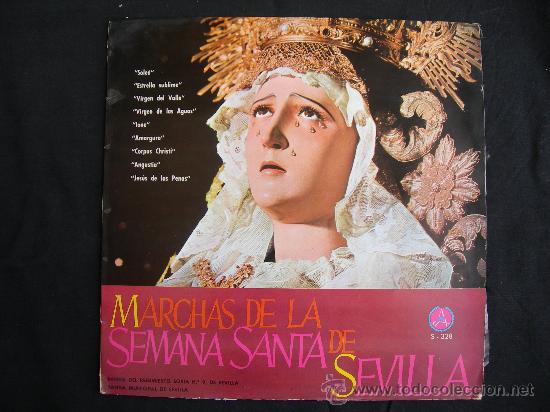Discos de vinilo: LP MARCHAS DE LA SEMANA SANTA DE SEVILLA // BANDA REG. SORIA NUM 9 Y MUNICIPAL DE SEVILLA