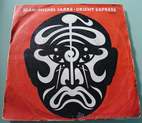 Discos de vinilo: JEAN-MICHEL JARRE - ORIENT EXPRESS - SINGLE DE 1982 - Foto 1