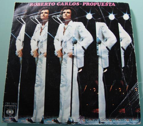 Discos de vinilo: ROBERTO CARLOS - PROPUESTA - SINGLE CBS 1975 - Foto 1