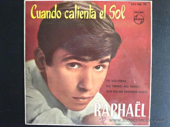 Discos de vinilo: RAPHAEL, CUANDO CALIENTA EL SOL - EP ESPA&Ntilde;A A&Ntilde;O 1962 - Foto 1
