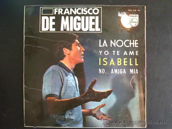 Discos de vinilo: FRANCISCO DE MIGUEL, LA NOCHE - EP ESPA&Ntilde;OL - Foto 1