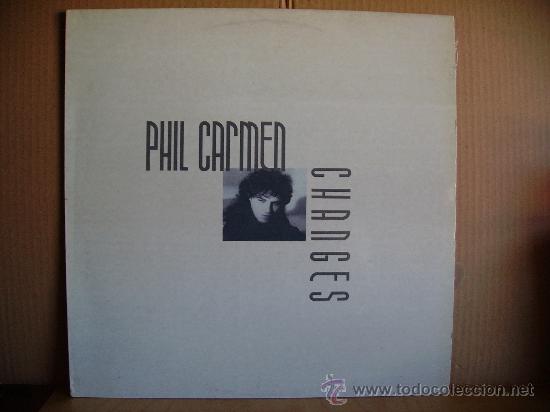 Discos de vinilo: PHIL CARMEN ---- CHANGES - Foto 1