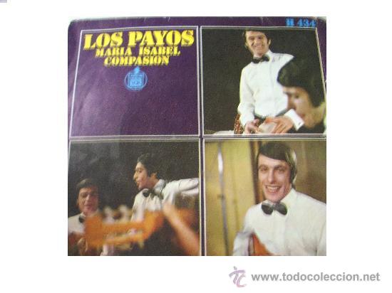 Discos de vinilo: LOS PAYOS SINGLE MARIA ISABEL 1969 SPA HISPAVOX - Foto 1