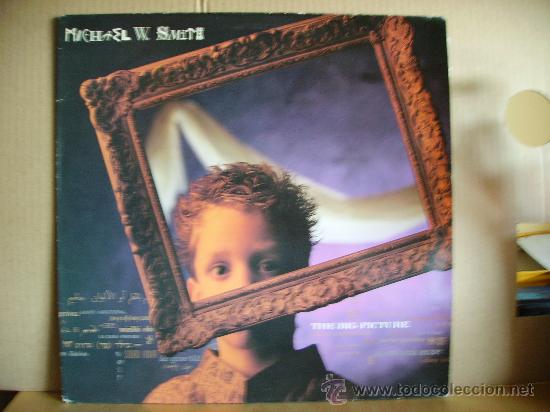 Vinyl-Schallplatten: MICHAEL W.SMITH ---- THE BIG PICTURE