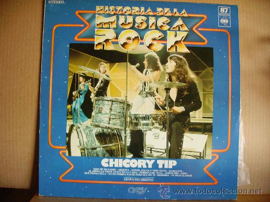 Discos de vinilo: CHICORY TIP --- HISTORIA DE LA MUSICA ROCK - Foto 1