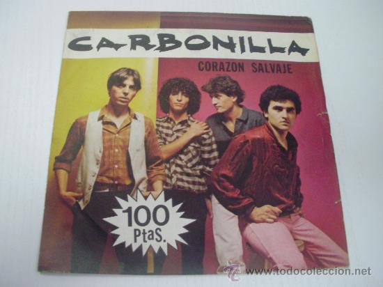 Discos de vinilo: CARBONILLA - CORAZON SALVAJE (A&Ntilde;O 1.981) - Foto 1