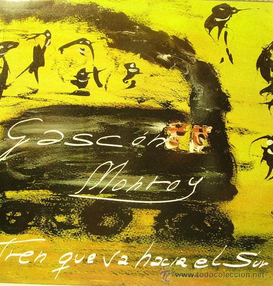 Disques de vinyle: GASCON MONROY-TREN QUE VA HACIA EL SUR + YO VI + PARA MI DAMA + ADIOS MUJER MAXI SINGLE 1990 SPAIN