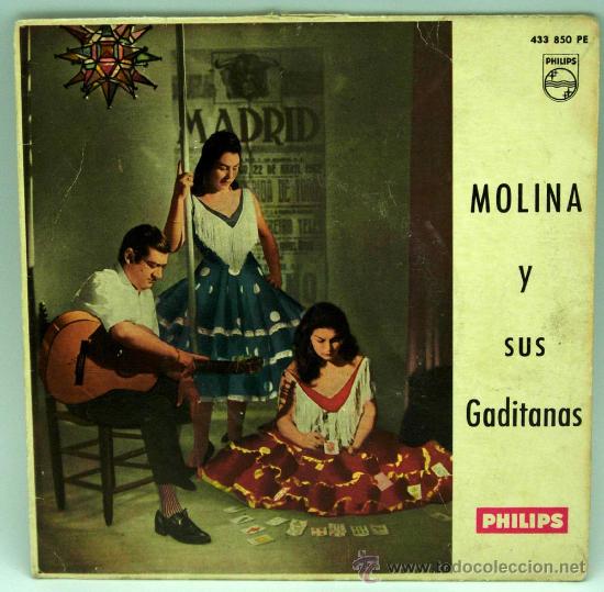 Dischi in vinile: Molina y sus gaditanas La luna me enga&ntilde;&oacute; Filosof&iacute;a del cante Cosas Molina 1962 Single 45 rpm vinilo