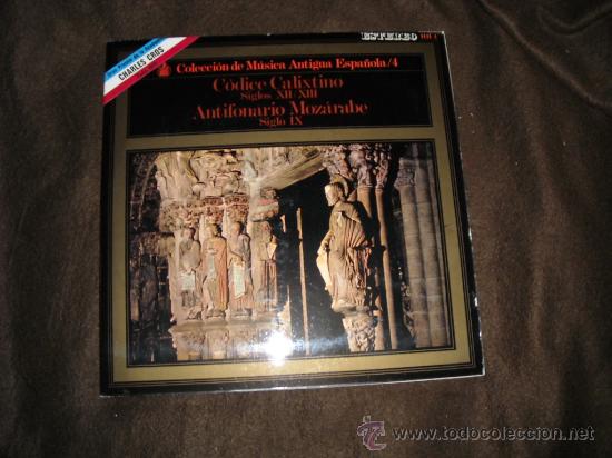 Disques de vinyle: COLECCION DE MUSICA ANTIGUA ESPA&Ntilde;OLA 4 DODICE CALIXTINO-ANTIFONARIO MOZARABE