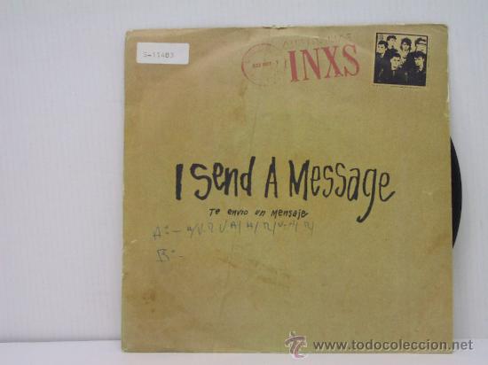 Discos de vinilo: INXS - I SEND A MESSAGE / MECHANICAL - EDICION ESPA&Ntilde;OLA -  MERCURY 1984 - Foto 1