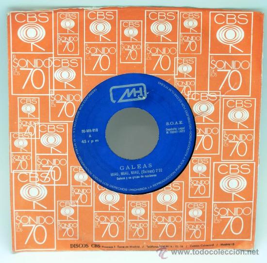 Discos de vinilo: Galeas y su grupo rumberos Miau miau miau Propiedad privada 1972 Single 45 rpm vinilo sin car&aacute;tula