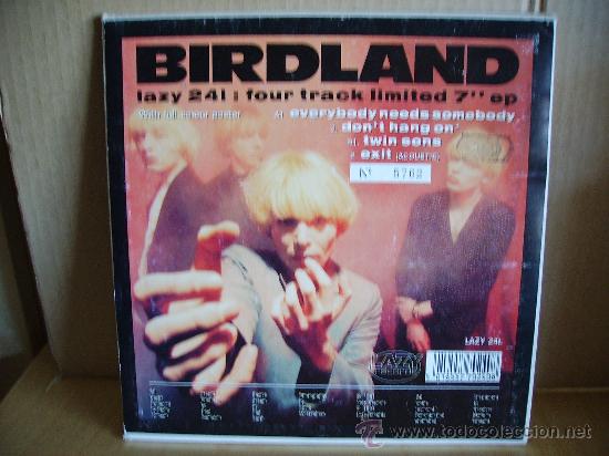 Discos de vinilo: BIRDLAND --- EVERYBODY NEEDS SOMEBODY + 3 - Foto 1