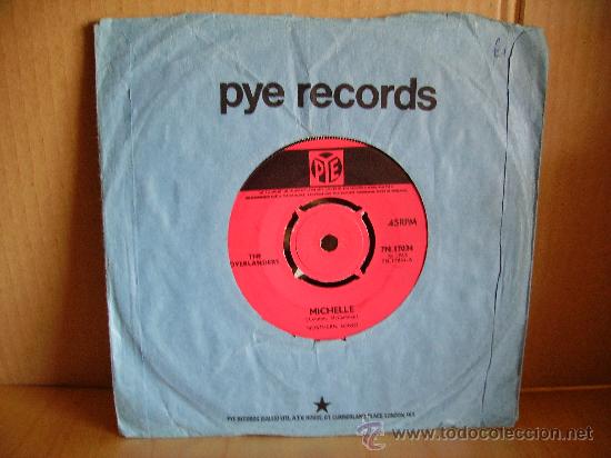 Discos de vinilo: THE OVERLANDERS ---- MICHELLE - Foto 1