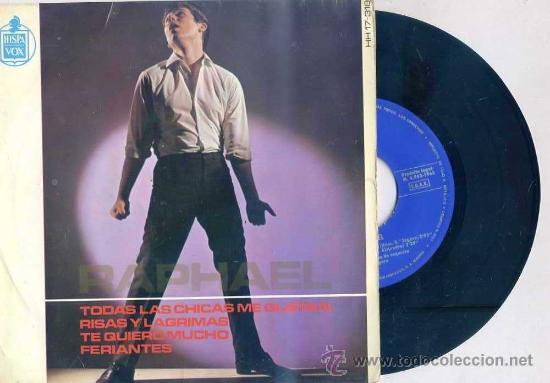 Discos de vinilo: RAPHAEL : TODAS LAS CHICAS ME GUSTAN - Foto 1