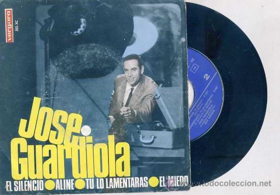 Discos de vinilo: JOS&Eacute; GUARDIOLA : EL SILENCIO - Foto 1