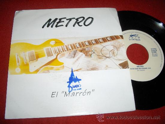 Discos de vinilo: METRO Algo que recordar/ El marron 7&rdquo; SINGLE 1992 Libelula - Foto 1