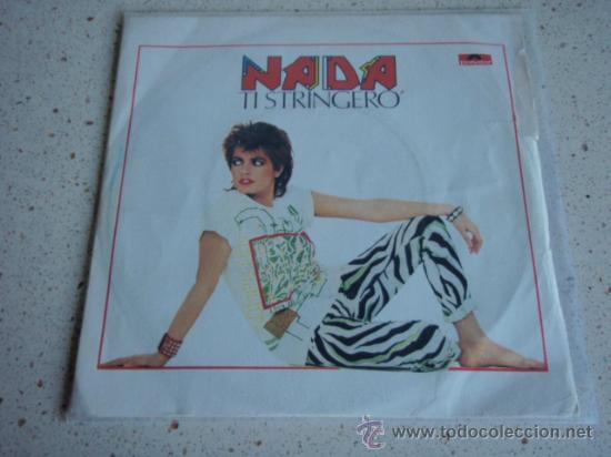 Discos de vinilo: NADA   ( TI STRINGER&Oacute; - SEI MATTO )   1982-ITALY     SINGLE45    POLYDOR - Foto 1