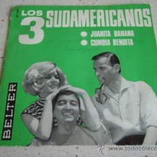 Discos de vinilo: LOS 3 SUDAMERICANOS ( LA FELICIDAD - MARIONETAS EN LA CUERDA ) SPAIN SINGLE45 BELTER 