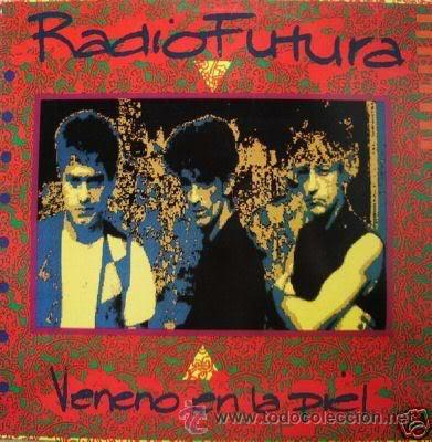 Discos de vinilo: LP RADIO FUTURA VENENO EN LA PIEL VINILO VERDE MOVIDA