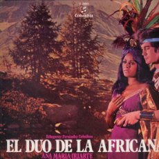 Disques de vinyle: EL DUO DE LA AFRICANA / ANA MARIA IRIARTE - JOAQUIN ROA (COLUMBIA 1984). Lote 27820626