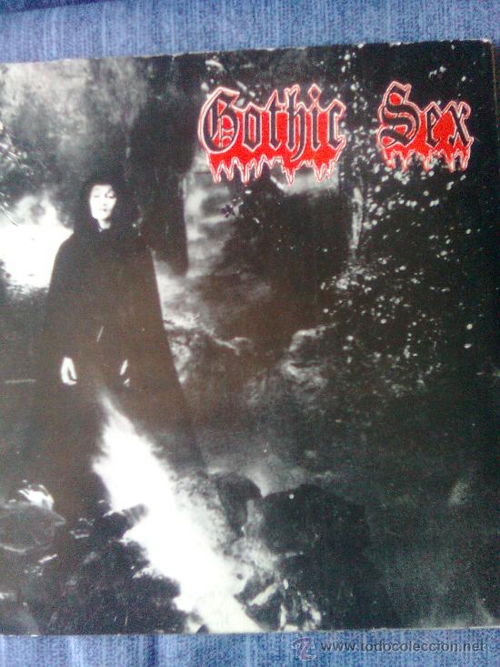 Disques de vinyle: &iexcl;Preciosidad firmada!.Gothic Sex -El frenes&iacute; + 2(Autoprod.1989).Movida dark nueva ola aragonesa
