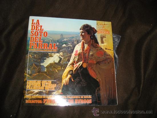 Dischi in vinile: ZARZUELA LA DEL SOTO DEL PARRAL LP COLUMBIA CARPETA DOBLE CON LIBRETO  CARRE&Ntilde;O..SEVILLA..DE BURGOS
