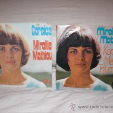 Discos de vinilo: MIREILLE MATHIEU-2 SINGLES-CORSICA -CANTADO EN FRANCES Y ALEMAN. Lote 27885022