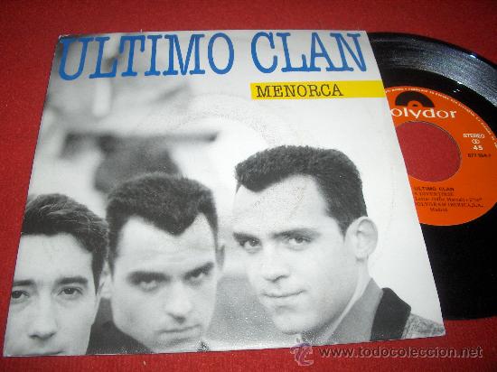 Discos de vinilo: ULTIMO CLAN A divertirse/Menorca 7&rdquo; SINGLE 1990 Polydor - Foto 1