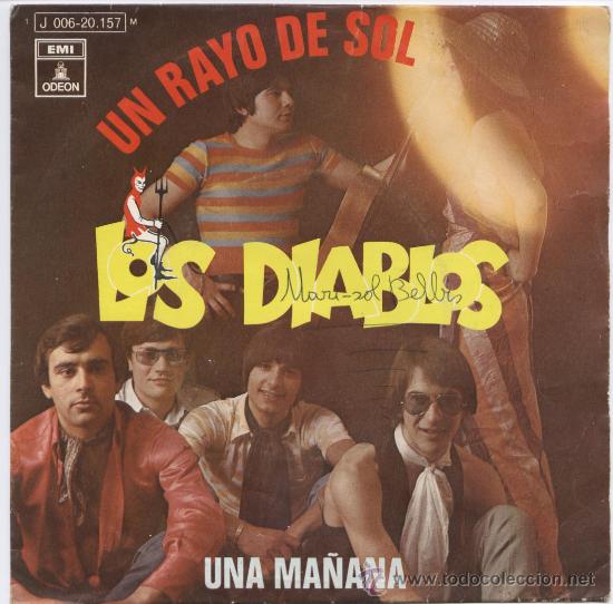 Disques de vinyle: LOS DIABLOS_UN RAYO DE SOL/UNA MA&Ntilde;ANA_VINILO 7&rdquo; ESPA&Ntilde;OL 1970 ODEON