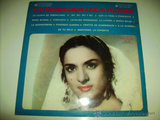 Discos de vinilo: CAR&Aacute;TULA DEL DISCO LA FABULOSA LOLA FLORES - No se incluye el l.p. -