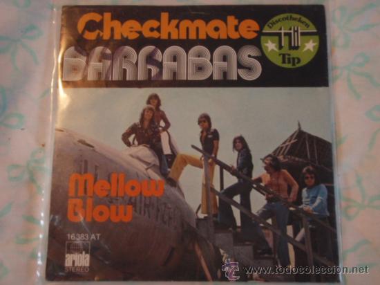 Discos de vinilo: BARRABAS ( CHECKMATE - MELLOW BLOW ) 1975-GERMANY SINGLE45 ARIOLA - Foto 1