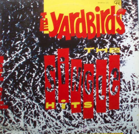 Discos de vinilo: Yardbirds, Single Hits, Edicion de 1984 de Espa&ntilde;a - Foto 1